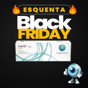 Esquenta black friday clariti toric