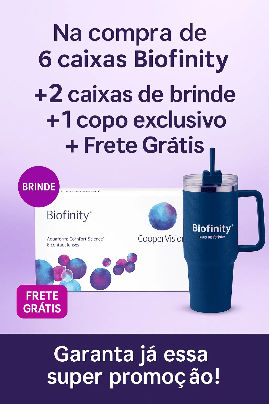 Biofinity Combo 6 Caixas e ganhe 2 caixas de brinde 3 Combo 6 Caixas