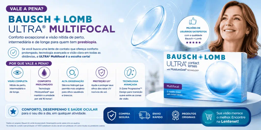 Bausch + Lomb ULTRA® Multifocal: conforto e visão de perto, intermediária e de longe para quem tem presbiopia 9 ChatGPT Image 11 de ago. de 2026 11 48 30 1
